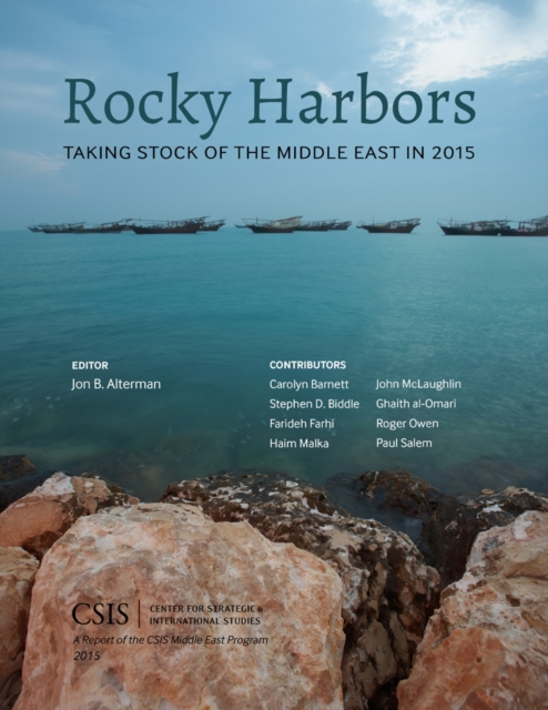 Rocky Harbors : Taking Stock of the Middle East in 2015, Paperback / softback Book