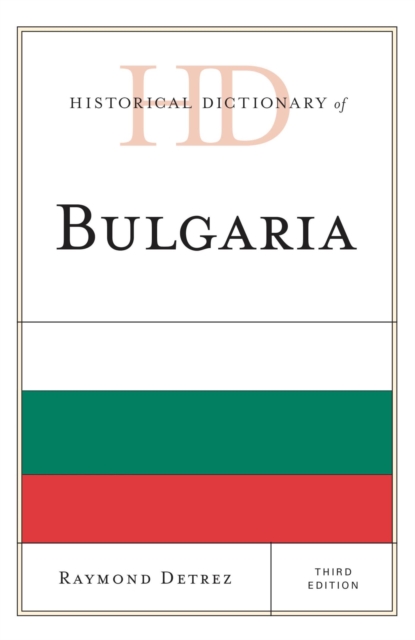 Historical Dictionary of Bulgaria, EPUB eBook