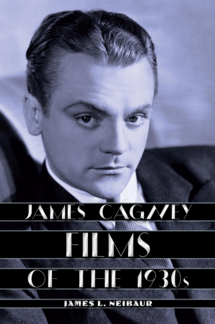 James Cagney Films of the 1930s, EPUB eBook