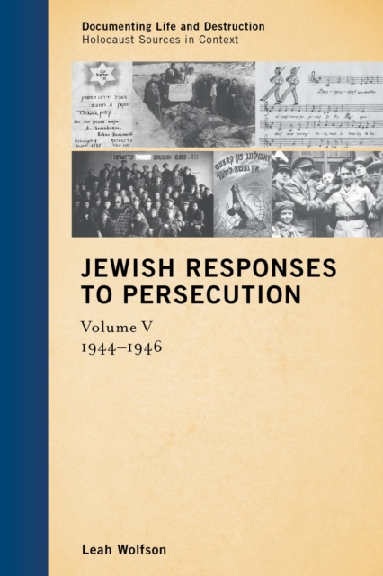 Jewish Responses to Persecution : 1944-1946, EPUB eBook