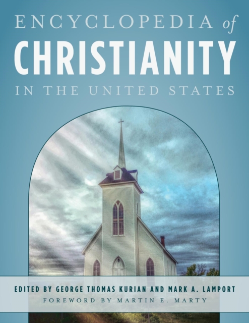 Encyclopedia of Christianity in the United States, EPUB eBook