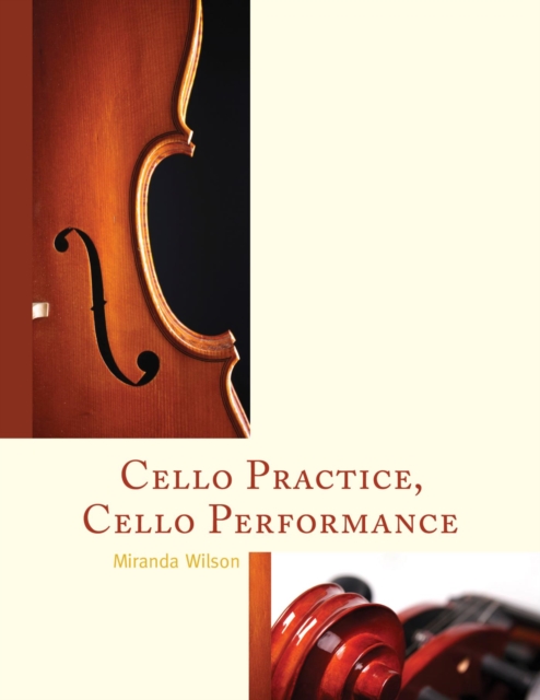 Cello Practice, Cello Performance, EPUB eBook