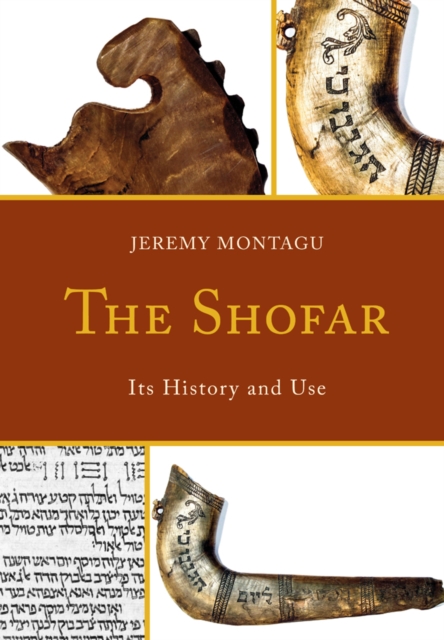 The Shofar : Its History and Use, Hardback Book