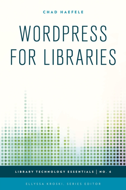 WordPress for Libraries, Hardback Book
