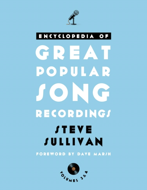 Encyclopedia of Great Popular Song Recordings, EPUB eBook