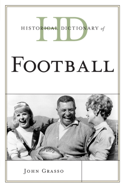 Historical Dictionary of Football, Paperback / softback Book