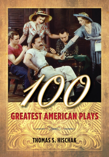 100 Greatest American Plays, EPUB eBook