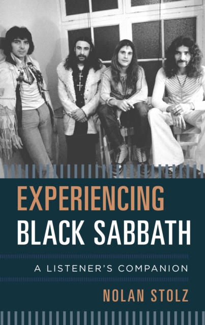 Experiencing Black Sabbath : A Listener's Companion, Hardback Book