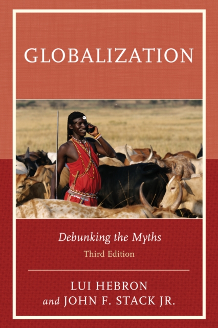 Globalization : Debunking the Myths, Hardback Book