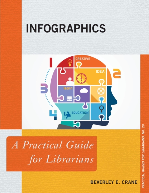 Infographics : A Practical Guide for Librarians, EPUB eBook