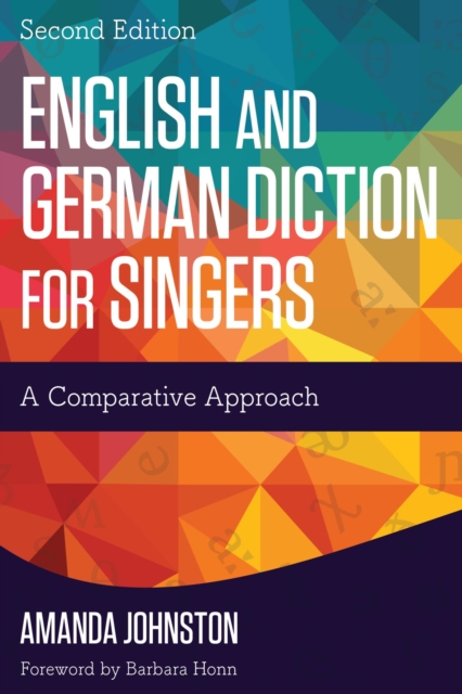 English and German Diction for Singers : A Comparative Approach, EPUB eBook