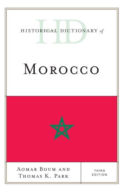 Historical Dictionary of Morocco, EPUB eBook