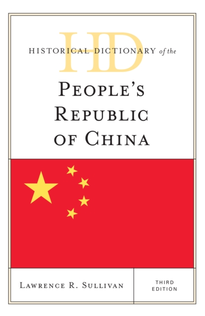 Historical Dictionary of the People's Republic of China, EPUB eBook