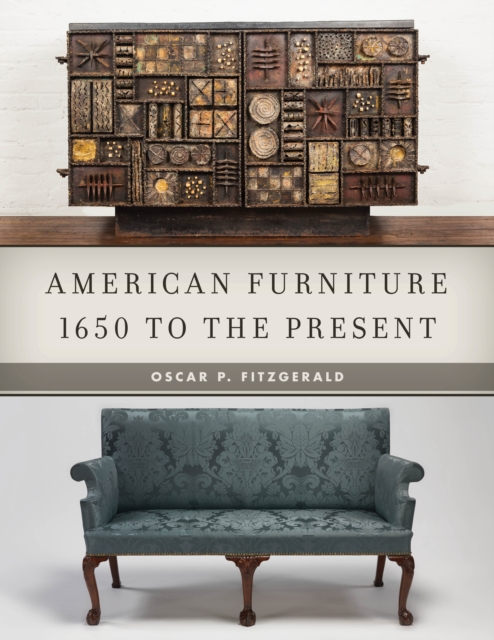 American Furniture : 1650 to the Present, Hardback Book