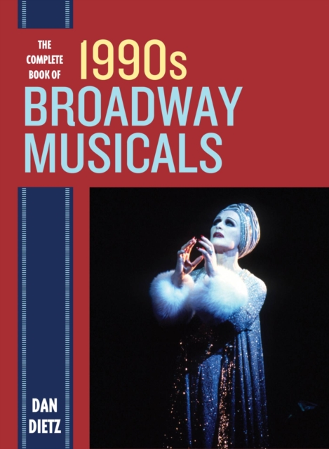 Complete Book of 1990s Broadway Musicals, EPUB eBook