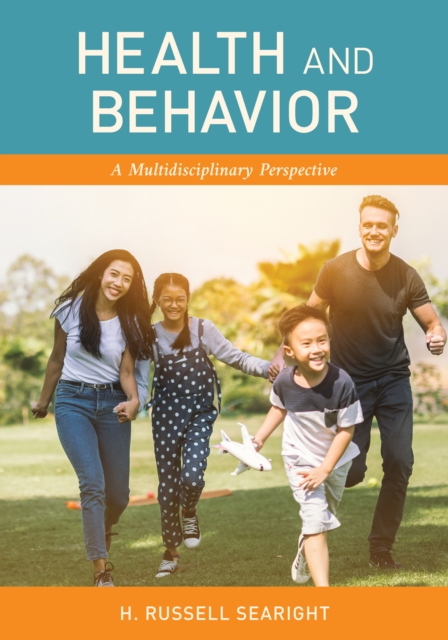 Health and Behavior : A Multidisciplinary Perspective, Paperback / softback Book