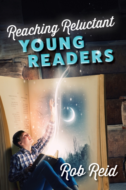 Reaching Reluctant Young Readers, Paperback / softback Book