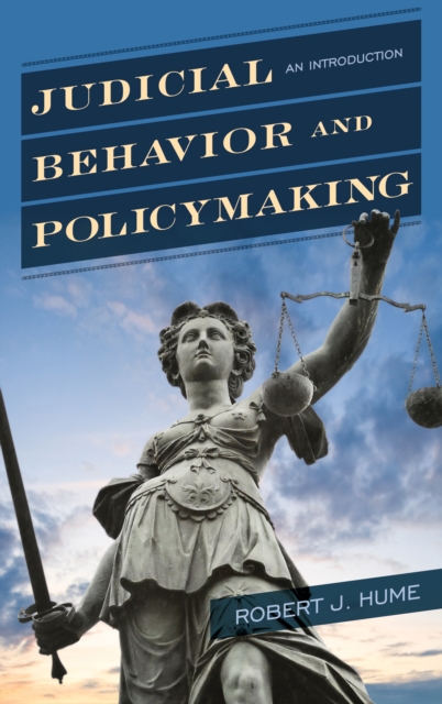 Judicial Behavior and Policymaking : An Introduction, Paperback / softback Book
