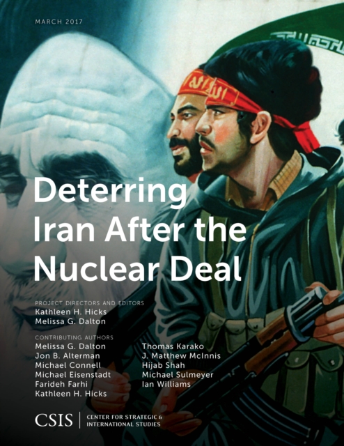 Deterring Iran after the Nuclear Deal, Paperback / softback Book