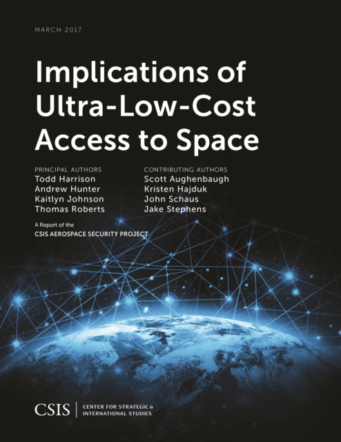 Implications of Ultra-Low-Cost Access to Space, Paperback / softback Book
