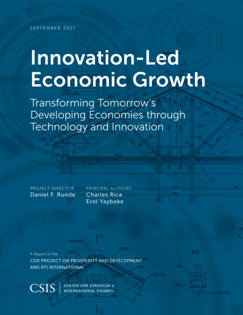 Innovation-Led Economic Growth : Transforming Tomorrow's Developing Economies through Technology and Innovation, Paperback / softback Book