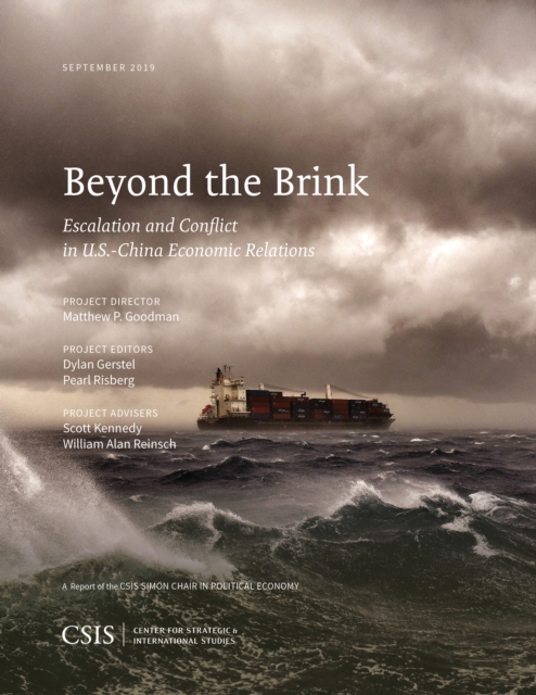 Beyond the Brink : Escalation and Conflict in U.S.-China Economic Relations, Paperback / softback Book