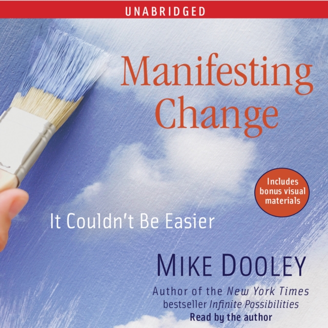 Manifesting Change : It Couldn't Be Easier, eAudiobook MP3 eaudioBook