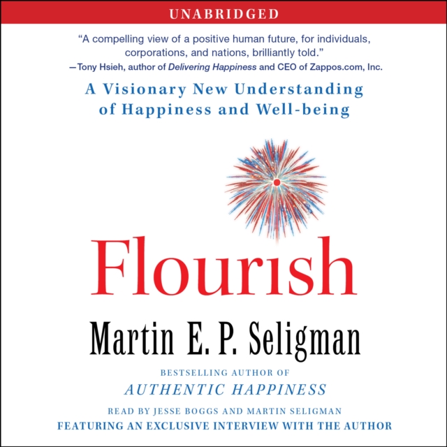 Flourish : A Visionary New Understanding of Happiness and Well-being, eAudiobook MP3 eaudioBook