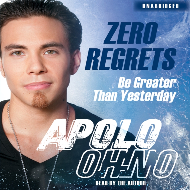 Zero Regrets : Be Greater Than Yesterday, eAudiobook MP3 eaudioBook