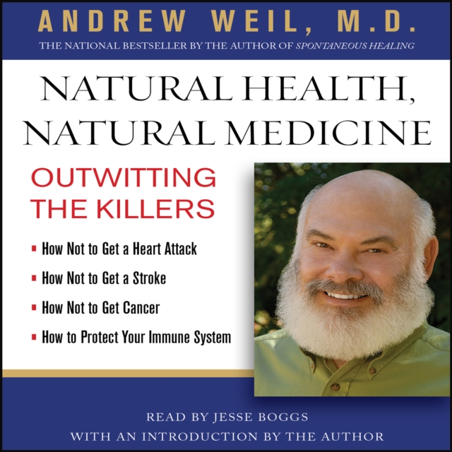 Natural Health, Natural Medicine : Outwitting the Killers, eAudiobook MP3 eaudioBook