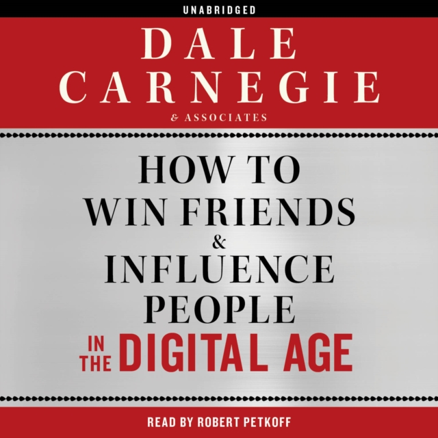 How to Win Friends and Influence People in the Digital Age, eAudiobook MP3 eaudioBook
