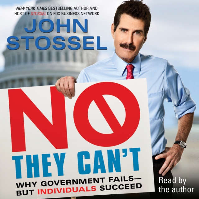 No, They Can't : Why Government Fails-But Individuals Succeed, eAudiobook MP3 eaudioBook