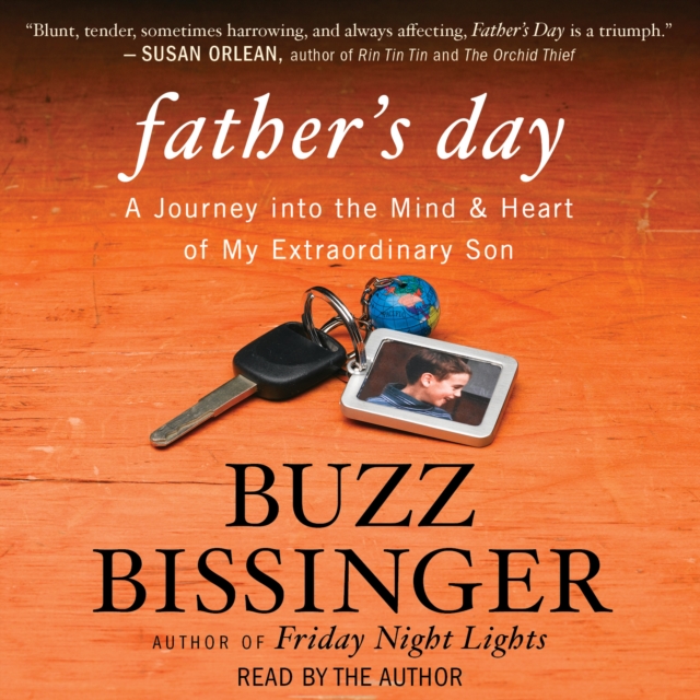 Father's Day : A Journey into the Mind and Heart of My Extraordinary Son, eAudiobook MP3 eaudioBook