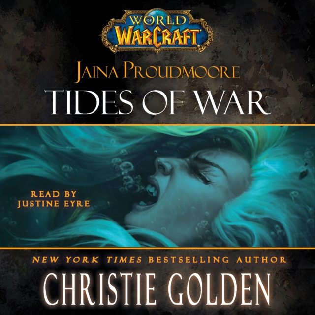 World of Warcraft: Jaina Proudmoore: Tides of War, eAudiobook MP3 eaudioBook