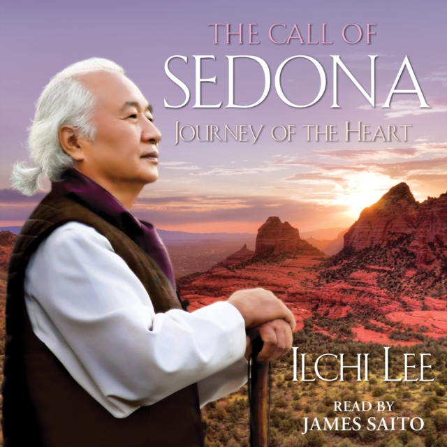 The Call of Sedona : Journey of the Heart, eAudiobook MP3 eaudioBook