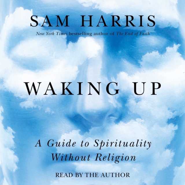Waking Up : A Guide to Spirituality Without Religion, eAudiobook MP3 eaudioBook