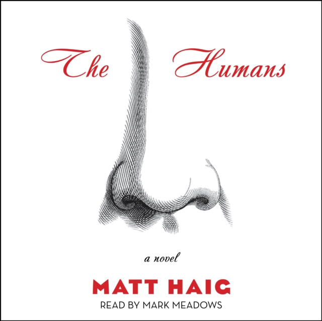 The Humans : A Novel, eAudiobook MP3 eaudioBook