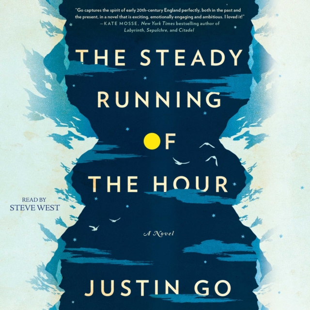 The Steady Running of the Hour : A Novel, eAudiobook MP3 eaudioBook