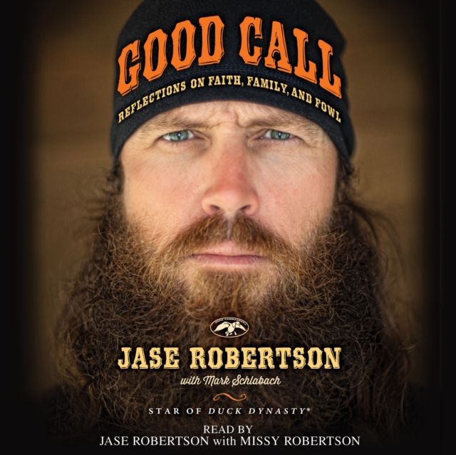 Good Call : Reflections on Faith, Family, and Fowl, eAudiobook MP3 eaudioBook
