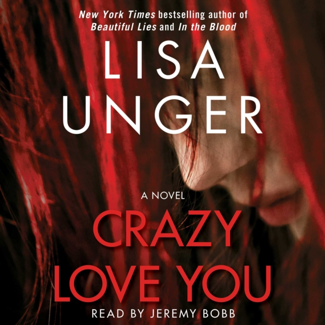 Crazy Love You : A Novel, eAudiobook MP3 eaudioBook