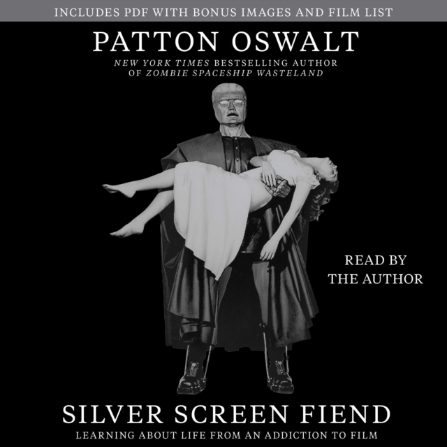 Silver Screen Fiend : Learning About Life from an Addiction to Film, eAudiobook MP3 eaudioBook