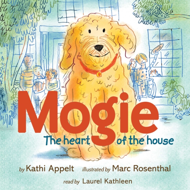 Mogie : The Heart of the House, eAudiobook MP3 eaudioBook