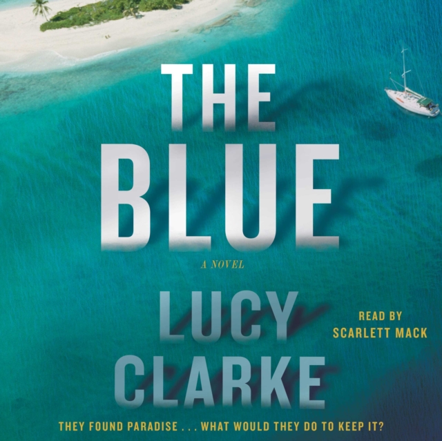 The Blue : A Novel, eAudiobook MP3 eaudioBook