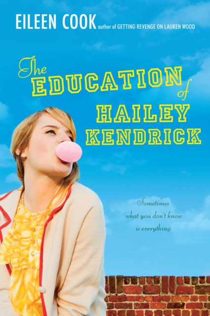 The Education of Hailey Kendrick, EPUB eBook
