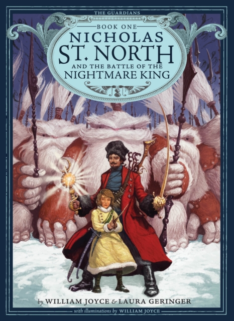 Nicholas St. North and the Battle of the Nightmare King, Hardback Book