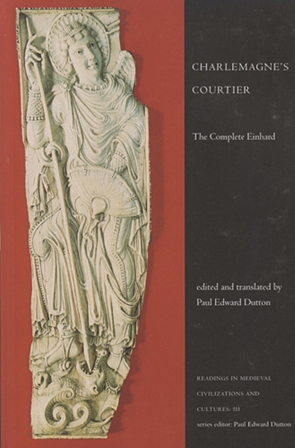 Charlemagne's Courtier : The Complete Einhard, Paperback / softback Book