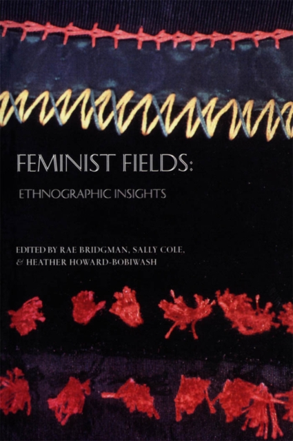 Feminist Fields : Ethnographic Insights, PDF eBook