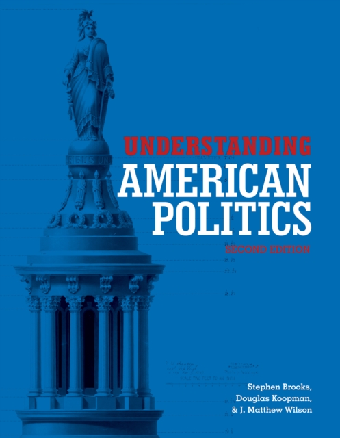 Understanding American Politics, Second Edition, Paperback / softback Book