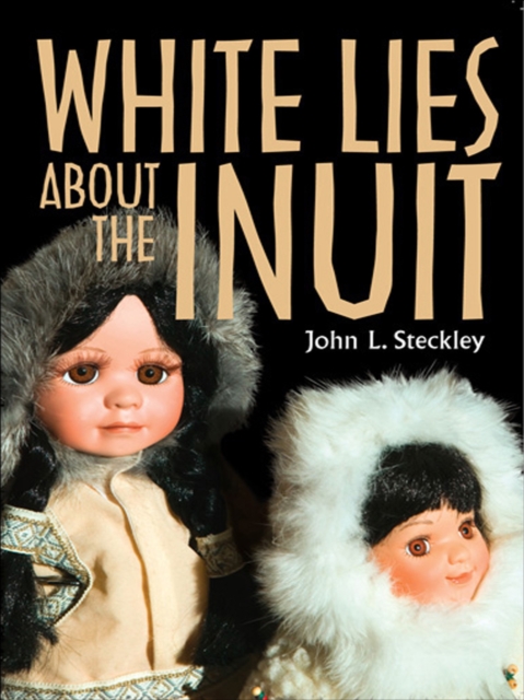 White Lies About the Inuit, EPUB eBook