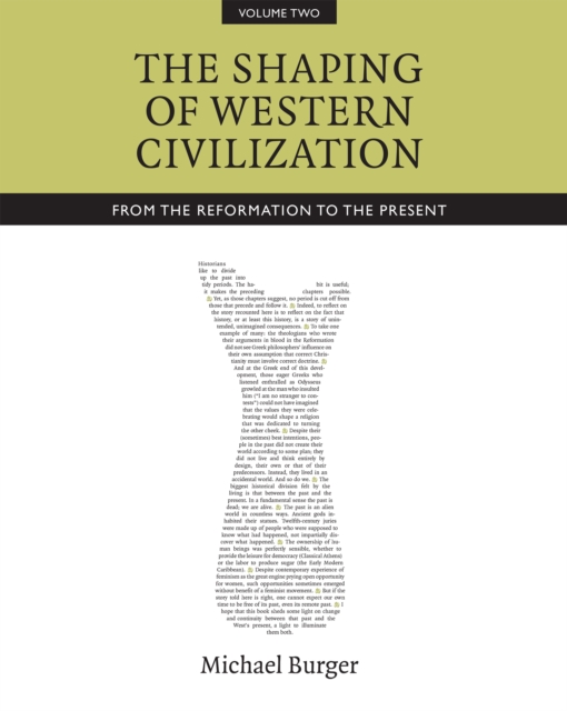 The Shaping of Western Civilization, Volume II : From the Reformation to the Present, PDF eBook